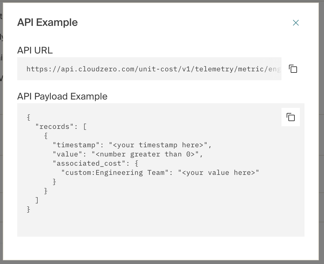 The API URL and a sample payload customized for your unit cost metric stream